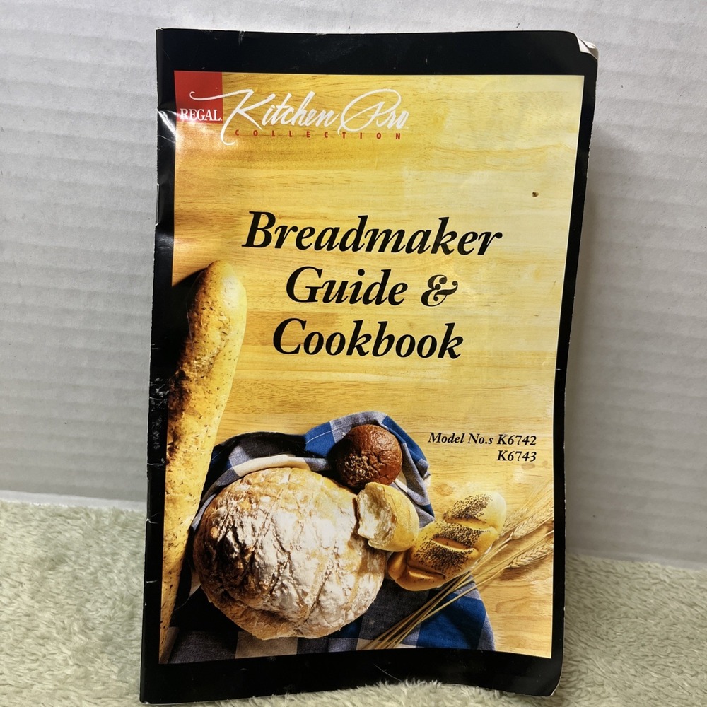 Breadmaker Guide & Cookbook Regal K6742; K6743 Manual Paperback